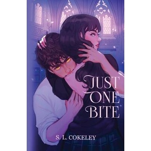 Just One Bite | S. L. Cokeley (2025)