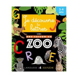 Je découvre les lettres avec Une saison au Zoo (2019)
