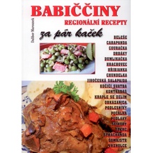 Marounek Dalibor - Babiččiny regionální recepty za pár kaček