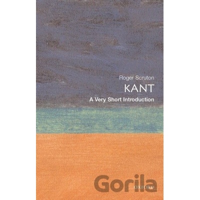 Kant: A Very Short Introduction - R. Scruton