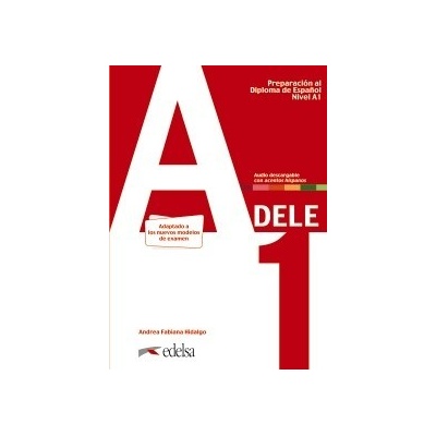 Preparacion DELE A1 učebnice s online audio (vyd. 2020) Edelsa