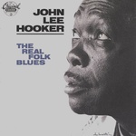 John Lee Hooker - The Real Folk Blues (180 g) (LP) (0199957307116)