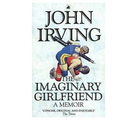 Imaginary Girlfriend: A Memoir