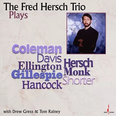 The Fred Hersch Trio - The Fred Hersch Trio Plays (180g) (LP) (4895241440199)