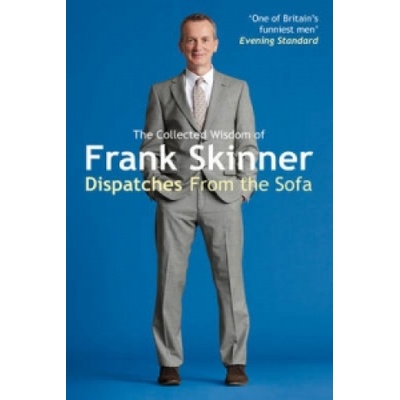 Dispatches From the Sofa | Frank Skinner