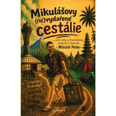 Mikulášovy (ne)vydařené cestálie - Mikuláš Focko