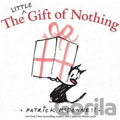 The Little Gift Of Nothing - Patrick McDonnell