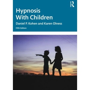 Hypnosis with Children | Karen Olness (ISBN: 9781032153384)