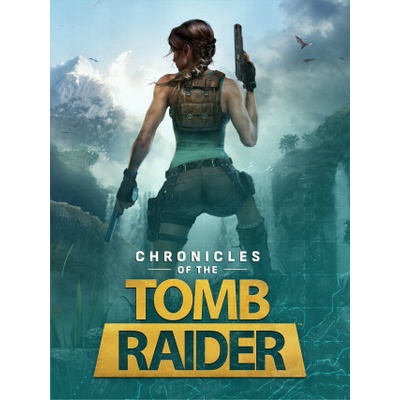 Chronicles of the Tomb Raider