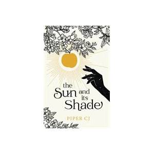 Sun and Its Shade | Piper CJ (ISBN: 9781728277769)