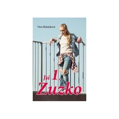 Jsi 1, Zuzko