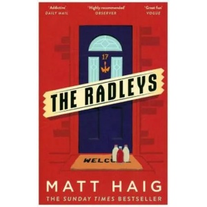 Radleys | Matt Haig (ISBN: 9781786894670)