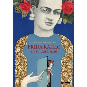 Frida Kahlo en su Casa Azul | CHIARA LOSSANI (2020)