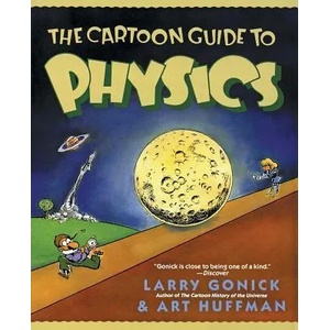 Cartoon Guide to Physics | Gonick (2002)
