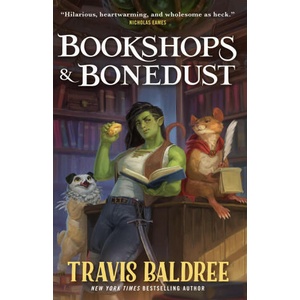 Bookshops & Bonedust (ISBN: 9781250342751)