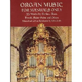 Organ Music for Manuals Only