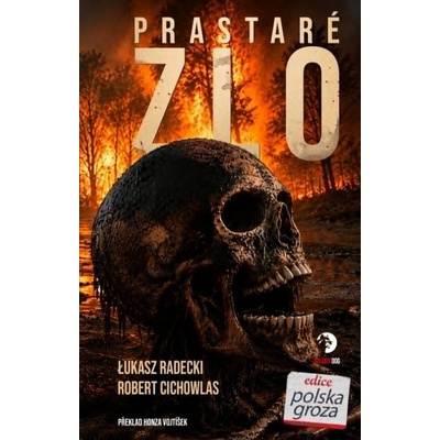 Prastaré zlo