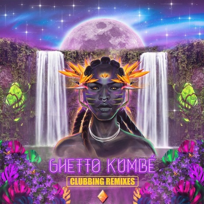 Ghetto Kumbé - Ghetto Kumbé Clubbing Remixes (Limited Edition) LP