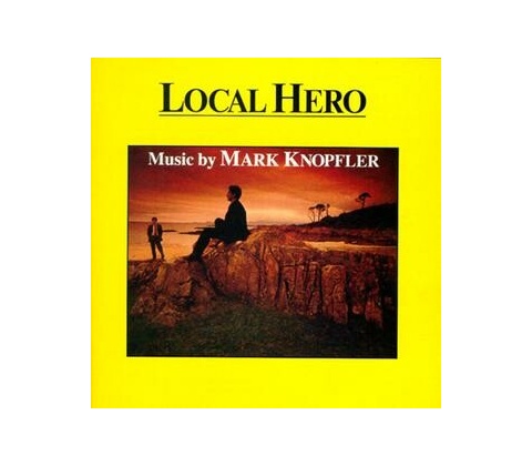 LOCAL HERO - KNOPFLER MARK