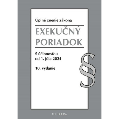 Exekučný poriadok Úzz, 10. vydanie 7/2024