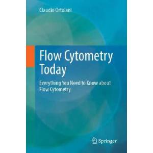 Flow Cytometry Today | Claudio Ortolani (2022)