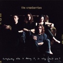 Cranberries - Everybody Else Is Doing... LP