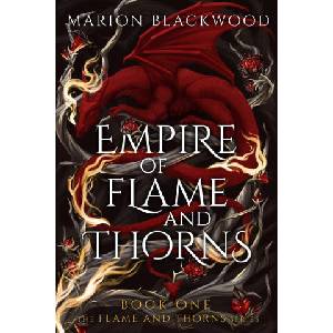 EMPIRE OF FLAME & THORNS (2026)