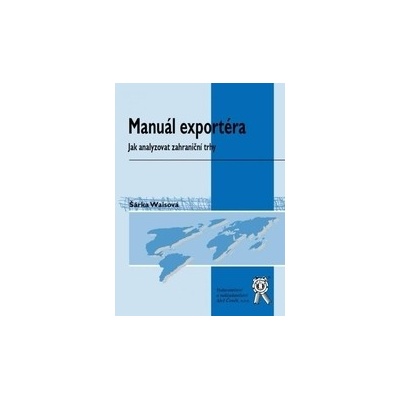 Manuál exportéra - Šárka Waisová