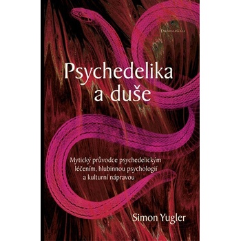 Psychedelika a duše