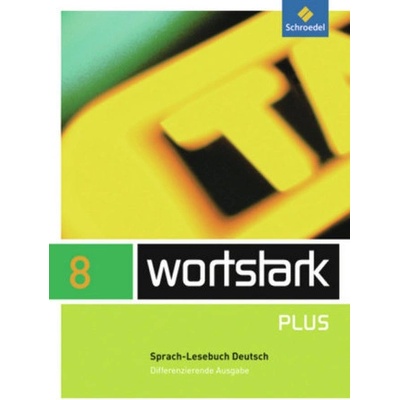 8. Klasse, Sprach-Lesebuch Deutsch