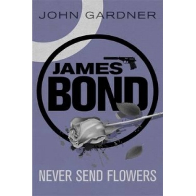 Never Send Flowers - Gardner John