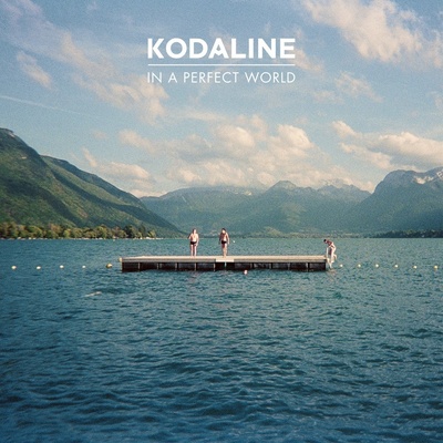 KODALINE: IN A PERFECT WORLD, LP