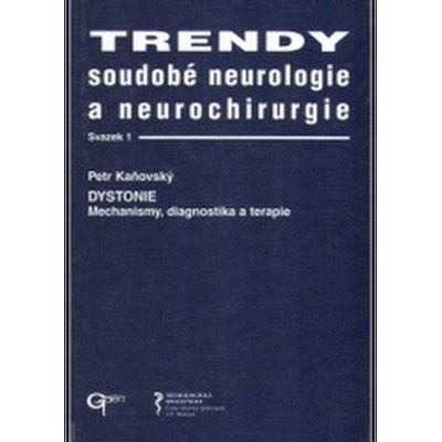 Trendy soudobé neurologie a neurochirurgie Dystonie - -