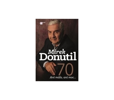 Mirek Donutil 70
