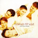 Everything Changes Take That CD