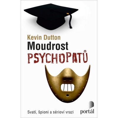 Moudrost psychopatů