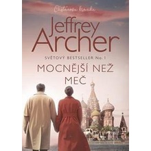 Mocnější než meč 5 - Jeffrey Archer