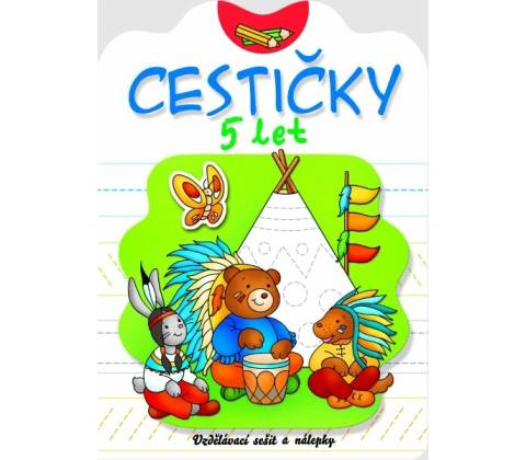 Cestičky 5 let