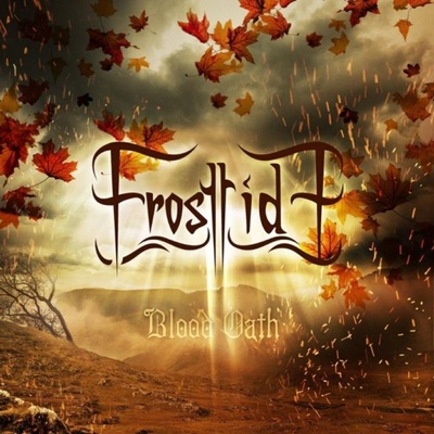 FROSTTIDE - BLOOD OATH -LTD- (2CD)