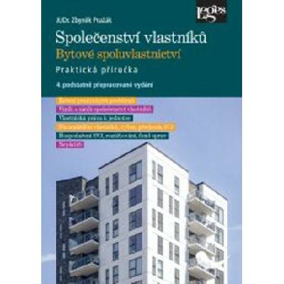 Společenství vlastníků jednotek. Bytové spoluvlastnictví