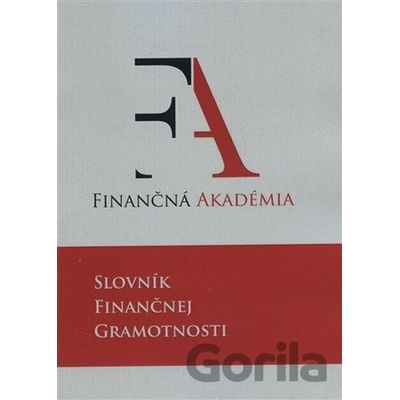 Slovník finančnej gramotnosti - Kolektív autorov