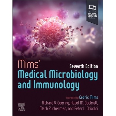 Mims' Medical Microbiology and Immunology Goering Richard