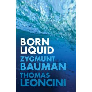 Born Liquid | Bauman (ISBN: 9781509530687)
