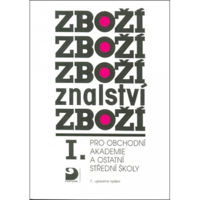 Zbožíznalství I.