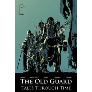 Old Guard: Tales Through Time | Ayala Vita, Brian Michael Bendis (ISBN: 9781534320055)