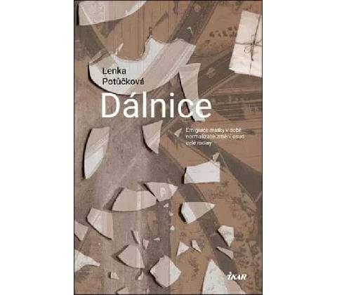 Dálnice - Lenka Potůčková