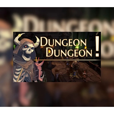Dungeon Dungeon!