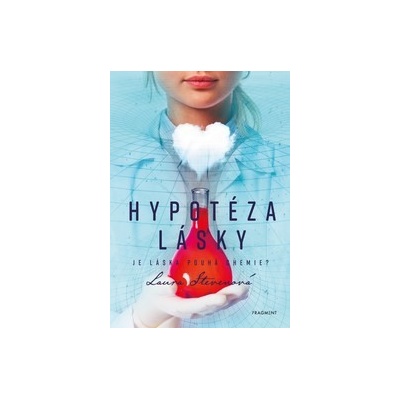 Hypotéza lásky - Laura Steven