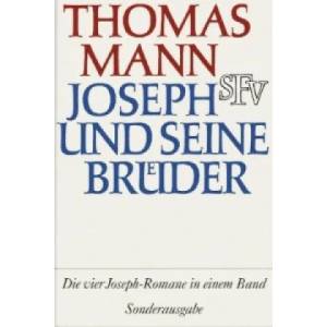 Joseph und seine Bruder Vier Romane in einem Band | Thomas Mann (2007)