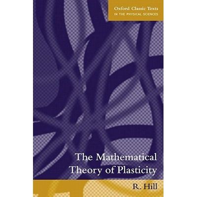 Mathematical Theory of Plasticity